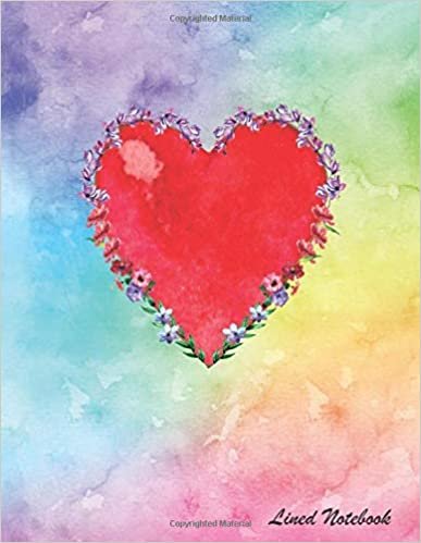 Lined Notebook: Blank Line Notebook Journal - Floral Red Heart with Rainbow Water Color background - 100 Pages - (8.5 x 11 inches) for taking notes, writing, organizing indir