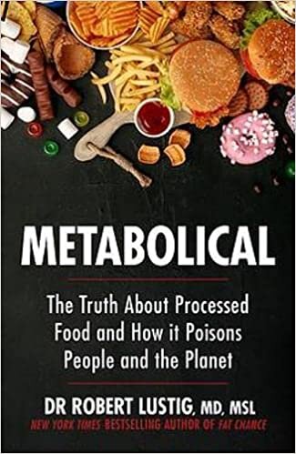 ダウンロード  Metabolical: The truth about processed food and how it poisons people and the planet 本