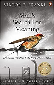 تحميل Man&#39;s Search For Meaning: The classic tribute to hope from the Holocaust