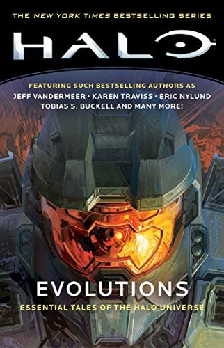 ダウンロード  Halo: Evolutions: Essential Tales of the Halo Universe (English Edition) 本