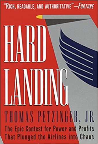ダウンロード  Hard Landing: The Epic Contest for Power and Profits That Plunged the Airlines into Chaos 本