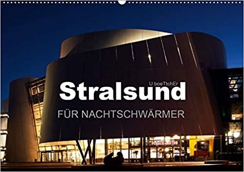 Stralsund FÜR NACHTSCHWÄRMER (Wandkalender 2021 DIN A2 quer): Stralsund -Altstadtjuwel umgeben von Perlen aus Wasser (Monatskalender, 14 Seiten ) indir