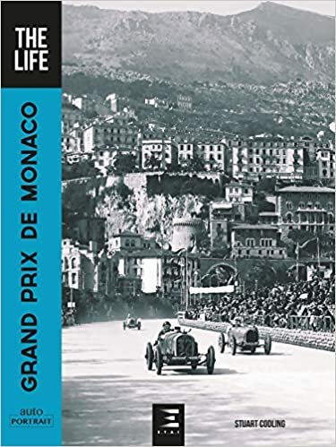 Grand prix de Monaco : The Life