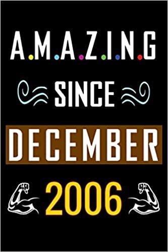 indir Amazing Since December 2006: Happy 14th Birthday, 14 Years Old Gift Ideas for Women, Men, Son, Daughter, mom, dad, Amazing, funny gift idea... birthday notebook, Funny Card Alternative