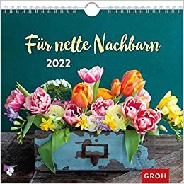 Fuer nette Nachbarn 2022: Wandkalender mit Monatskalendarium ダウンロード