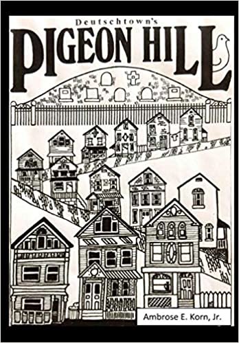اقرأ Deutschtown's Pigeon Hill الكتاب الاليكتروني 