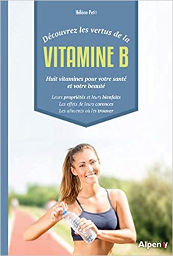 indir Découvrez les vertus de la Vitamine B (Remèdes)