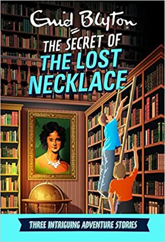  بدون تسجيل ليقرأ The Secret of the Lost Necklace: Three Intriguing Adventure Stories