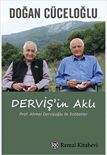 Derviş'in Aklı: Prof. Ahmet Dervişoğlu İle Sohbetler indir