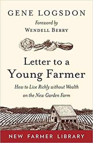 تحميل Letter to a Young Farmer: How to Live Richly without Wealth on the New Garden Farm