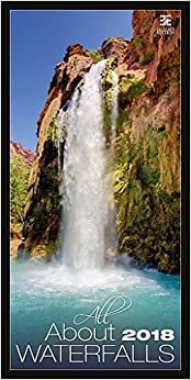 Waterfalls Calendar - Calendars 2017 - 2018 Calendar - Poster Calendar - Photo Calendar - All About Waterfalls Calendar By Helma