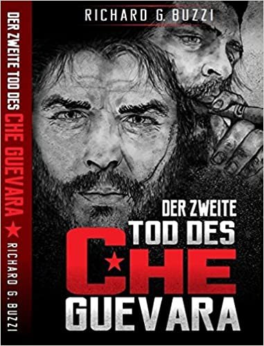 Der zweite Tod des Che Guevara indir