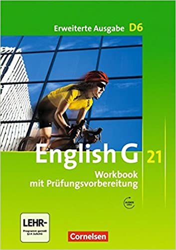English G 21. Erweiterte Ausgabe D 6. Workbook mit Audios online: 10. Schuljahr indir