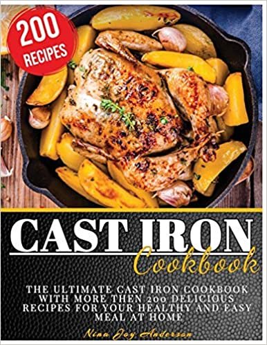 indir Cast Iron Cookbook: The Ultimate Cast Iron Cookbook with more then 200 Delicious Recipes for your Healthy and Easy Meal at Home