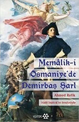 Memalik-i Osmaniye'de Demirbaş Şarl indir