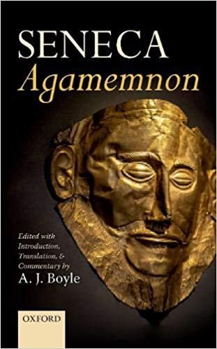 اقرأ Seneca: Agamemnon: Edited with Introduction, Translation, and Commentary الكتاب الاليكتروني 