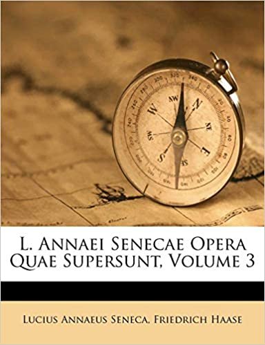 L. Annaei Senecae Opera Quae Supersunt, Volume 3 indir