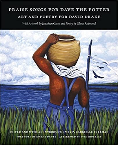 تحميل Praise Songs for Dave the Potter: Art and Poetry for David Drake