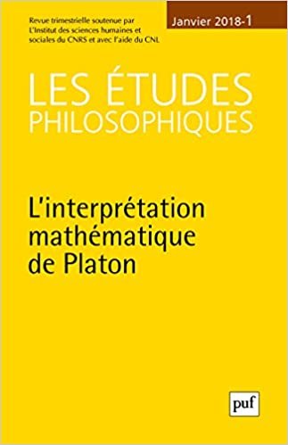 études philosophiques 2018, n° 1: L'interprétation mathématique de Platon (Etudes philosophiques (les)) indir