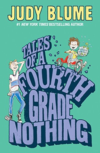 ダウンロード  Tales of a Fourth Grade Nothing (Fudge Series Book 1) (English Edition) 本