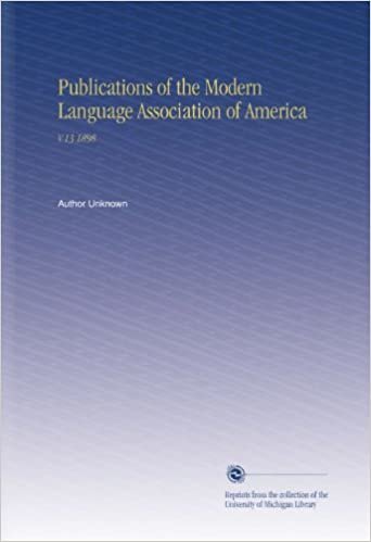 Publications of the Modern Language Association of America: V.13 1898 indir