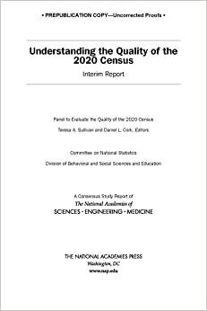 اقرأ Understanding the Quality of the 2020 Census: Interim Report الكتاب الاليكتروني 