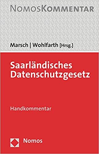 اقرأ Saarlandisches Datenschutzgesetz: Handkommentar الكتاب الاليكتروني 