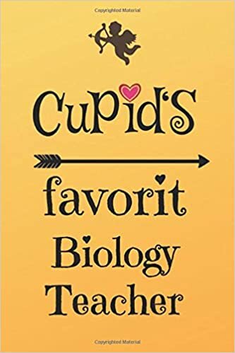 Cupid`s Favorit Biology Teacher: Lined 6 x 9 Journal with 100 Pages, To Write In, Friends or Family Valentines Day Gift indir