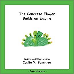 The Concrete Flower Builds an Empire: Book Nineteen indir