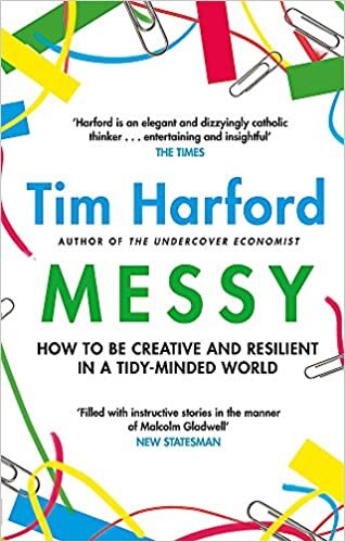 Messy: How to Be Creative and Resilient in a Tidy-Minded World indir