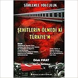 Şehitlerin Ölmedi ki Türkiye'm indir