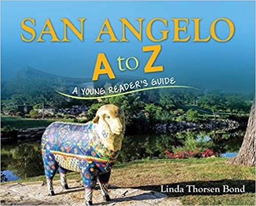 indir San Angelo A to Z: A Young Reader&#39;s Guide