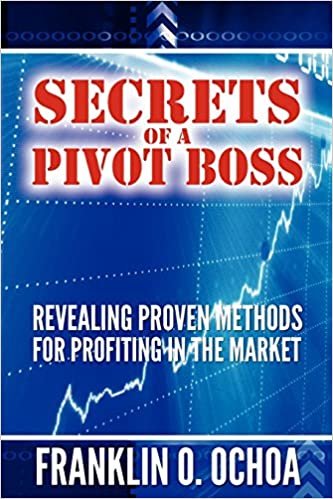 ダウンロード  Secrets of a Pivot Boss: Revealing Proven Methods for Profiting in the Market 本