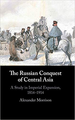 indir The Russian Conquest of Central Asia: A Study in Imperial Expansion, 1814–1914