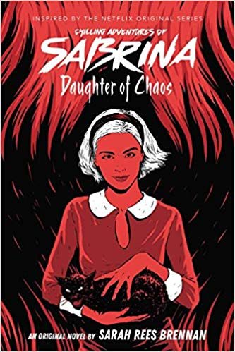 تحميل Daughter of Chaos (The Chilling Adventures of Sabrina Novel #2)