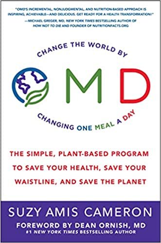 OMD: The Simple, Plant-Based Program to Save Your Health, Save Your Waistline, and Save the Planet [Hardcover] Cameron, Suzy Amis and Ornish M.D., Dr Dean indir