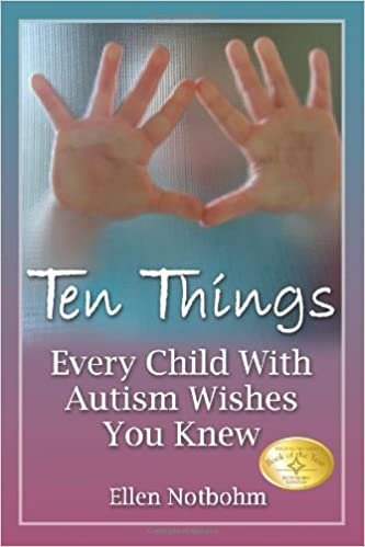 ダウンロード  Ten Things Every Child With Autism Wishes You Knew 本