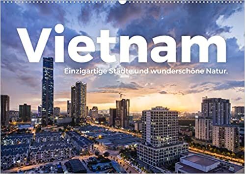 ダウンロード  Vietnam - Einzigartige Staedte und wunderschoene Natur. (Wandkalender 2022 DIN A2 quer): Geniessen Sie die wundervollen Bilder von Vietnam. (Monatskalender, 14 Seiten ) 本