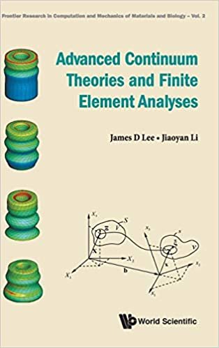 تحميل Advanced Continuum Theories And Finite Element Analyses