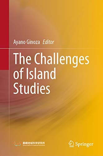 ダウンロード  The Challenges of Island Studies (English Edition) 本