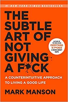 اقرأ The Subtle Art Of Not Giving A Fck By Mark Manson الكتاب الاليكتروني 