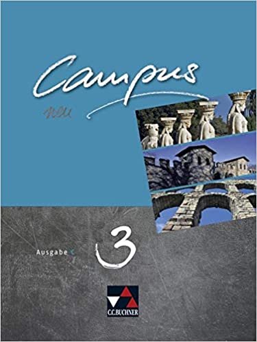 Campus C - neu / Campus C 3 - neu: Gesamtkurs Latein in drei Bänden (Campus C - neu: Gesamtkurs Latein in drei Bänden) indir