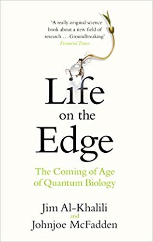 تحميل Life on the Edge: The Coming of Age of Quantum Biology