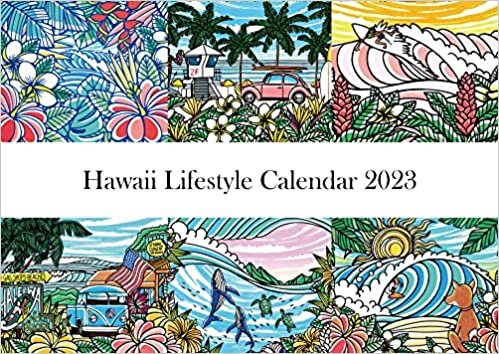 ダウンロード  ハワイ ライフスタイル 壁掛け カレンダー 2023 A3サイズ （TAMO） 本