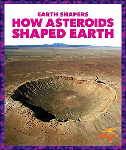 indir How Asteroids Shaped Earth (Earth Shapers)