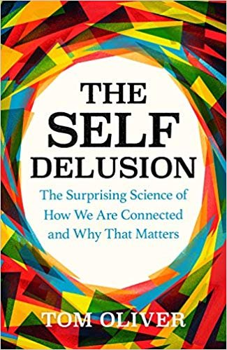 اقرأ The Self Delusion: The Surprising Science of How We Are Connected and Why That Matters الكتاب الاليكتروني 