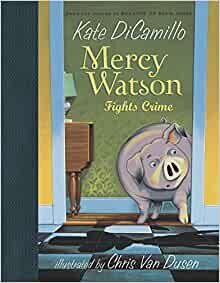 ダウンロード  Mercy Watson Fights Crime 本