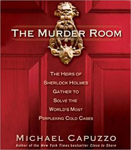ダウンロード  The Murder Room: The Heirs of Sherlock Holmes Gather to Solve the World's Most Perplexing Cold Cases 本