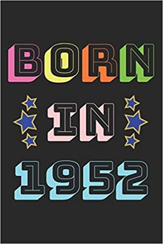 تحميل Born In 1952: Lined Journal, 120 Pages, 6 x 9, Year 1952 Birthday Notebook, Black Matte Finish (Born In 1952 Journal)