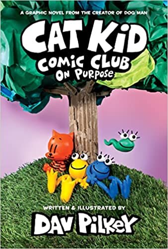 تحميل Cat Kid Comic Club: On Purpose: A Graphic Novel (Cat Kid Comic Club #3): From the Creator of Dog Man